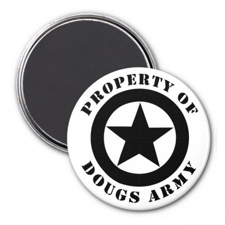 Property of Doug's Army Round Magnet