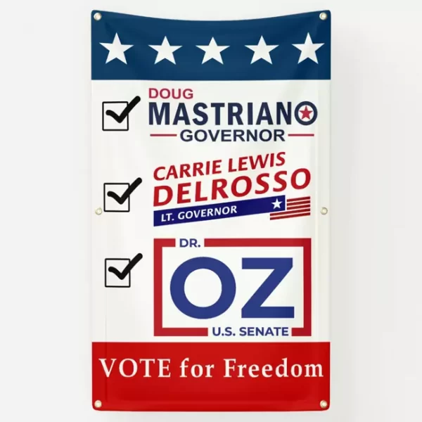 Mastriano DelRosso Dr OZ Freedom Banner 4